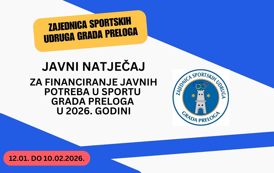 Objavljen Javni natječaj za financiranje javnih potreba u sportu Grada Preloga u 2026. godini